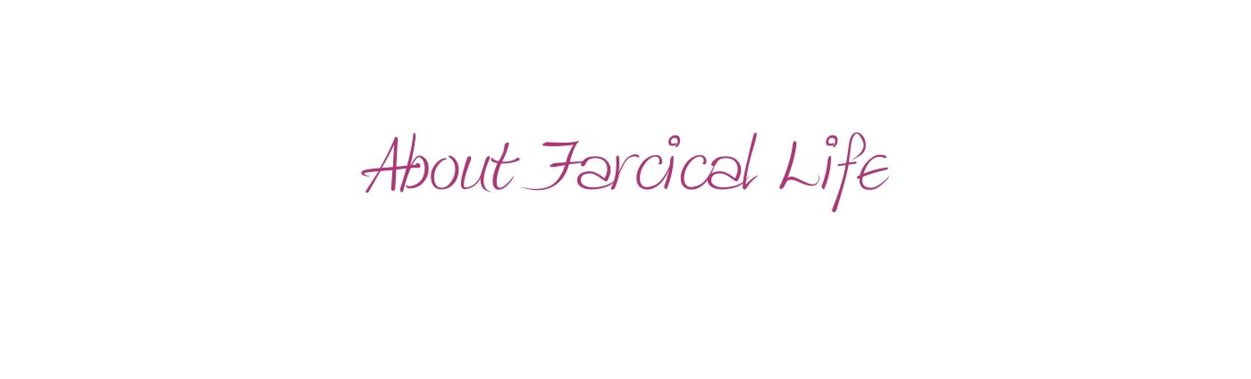 About Farcical Life